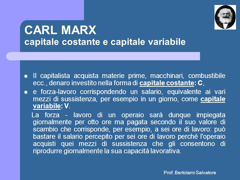 CARL MARX capitale costante e capitale variabile