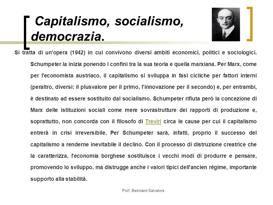 Capitalismo, socialismo, democrazia.
