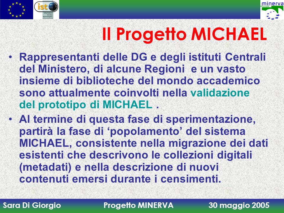 Il Progetto MICHAEL