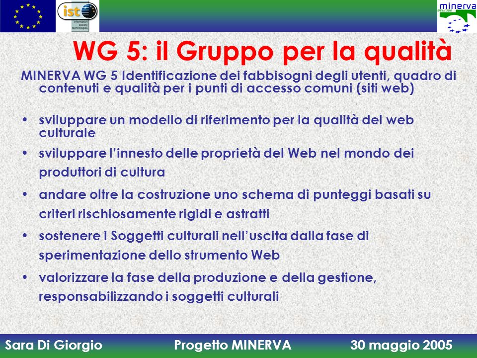 WG 5: il Gruppo per la qualità