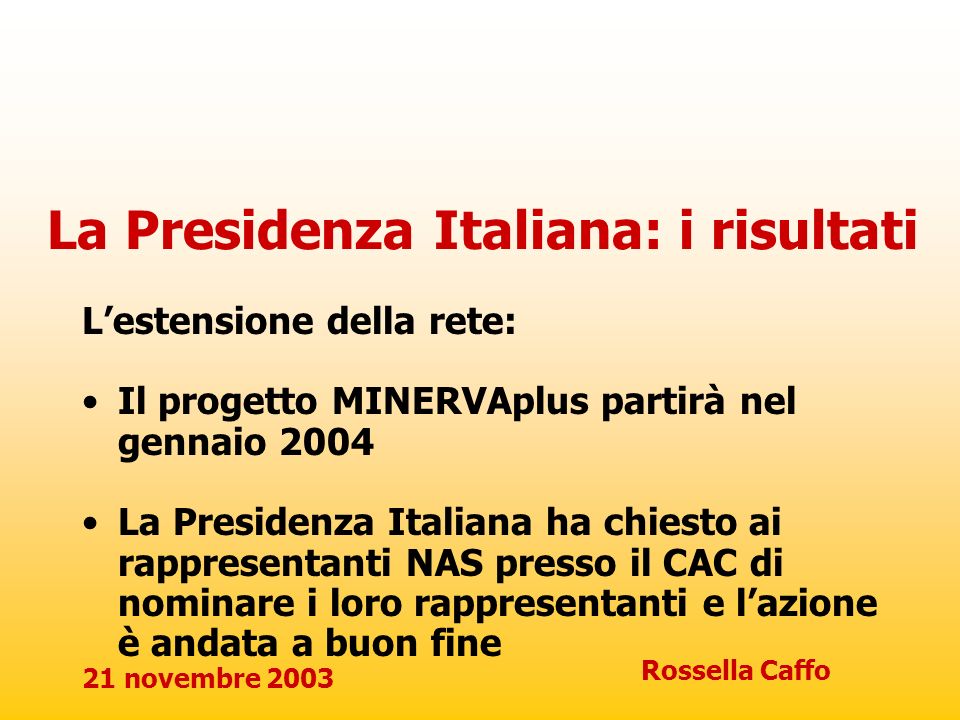 La Presidenza Italiana: i risultati