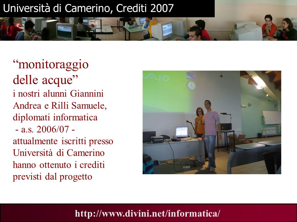 Università di Camerino, Crediti 2007