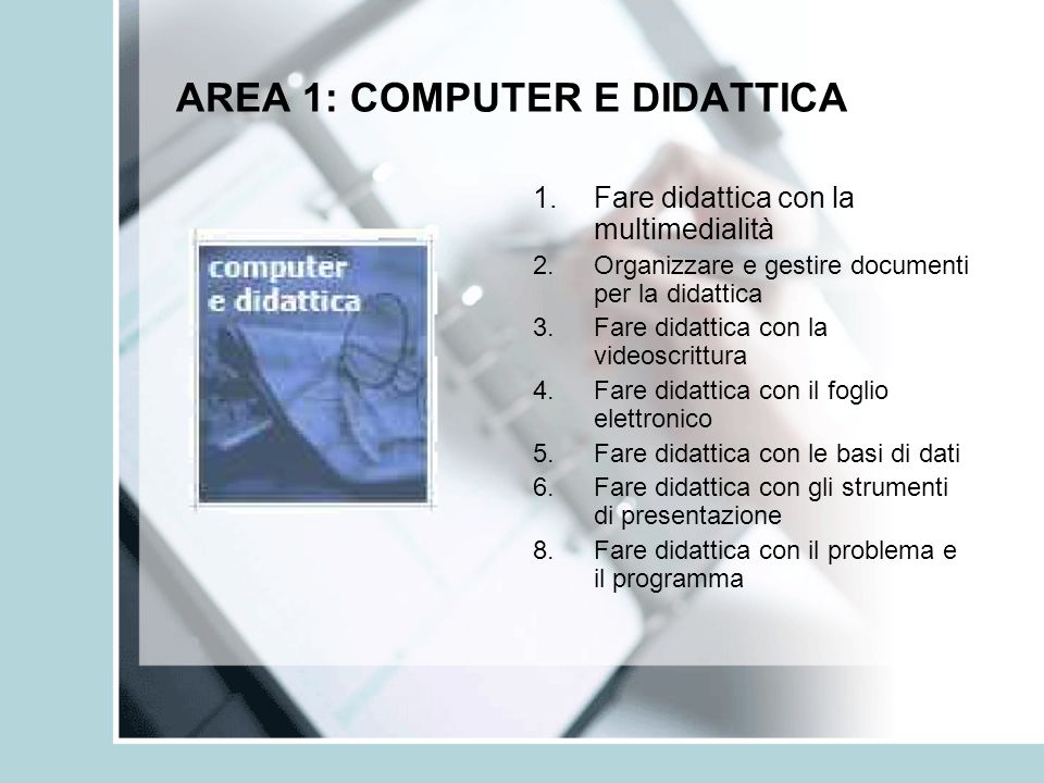 AREA 1: COMPUTER E DIDATTICA