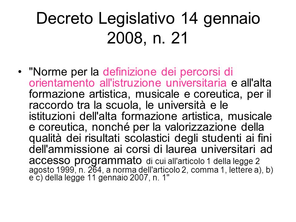Decreto Legislativo 14 gennaio 2008, n. 21
