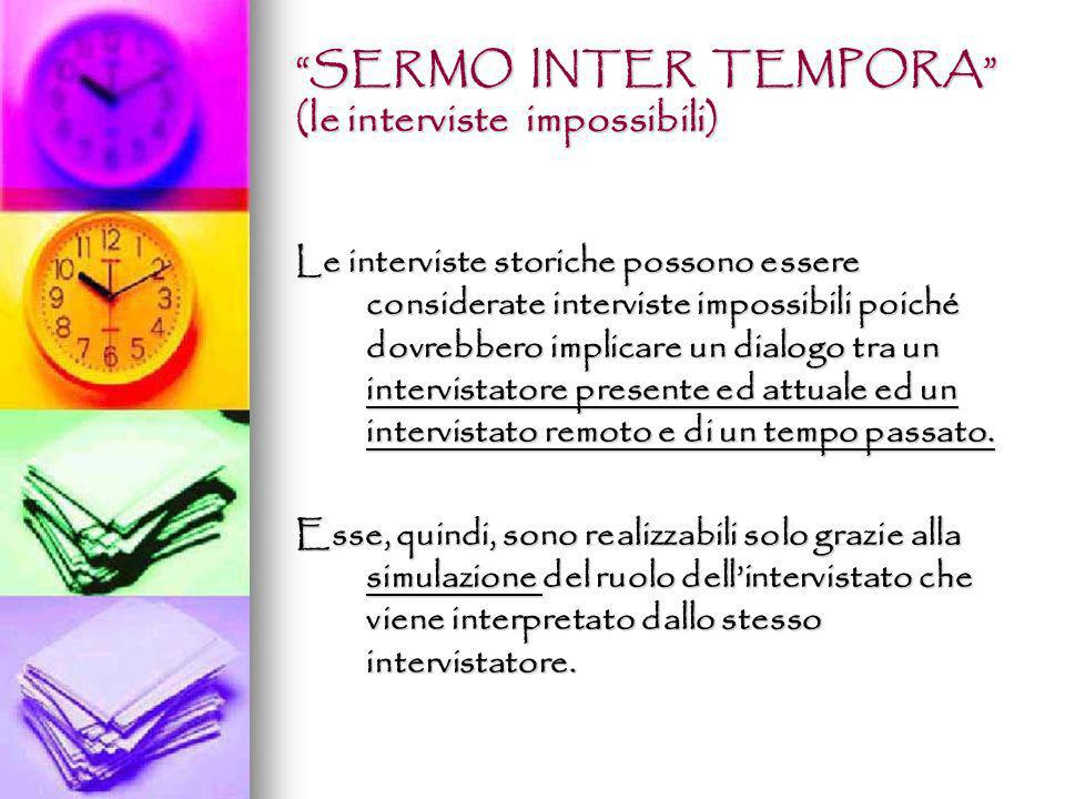 SERMO INTER TEMPORA (le interviste impossibili)