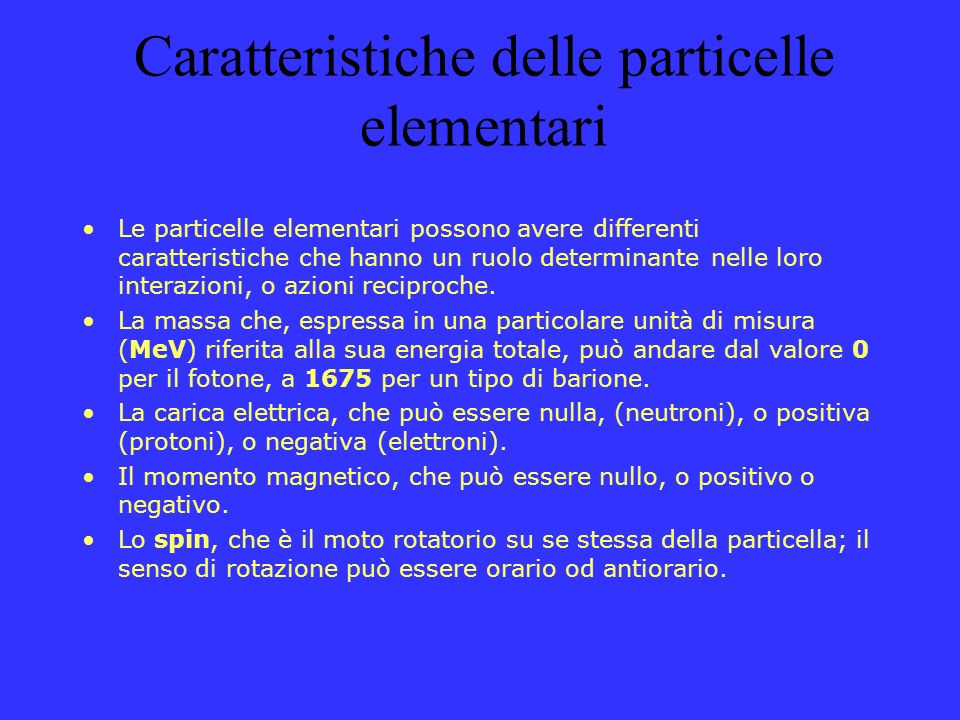 Caratteristiche delle particelle elementari