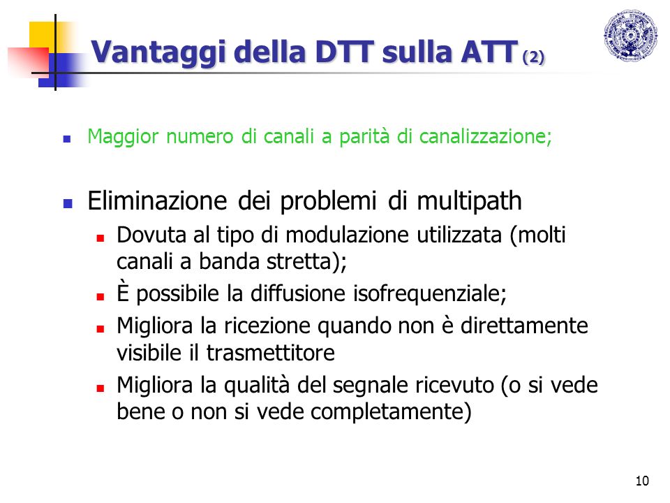 Vantaggi della DTT sulla ATT (2)