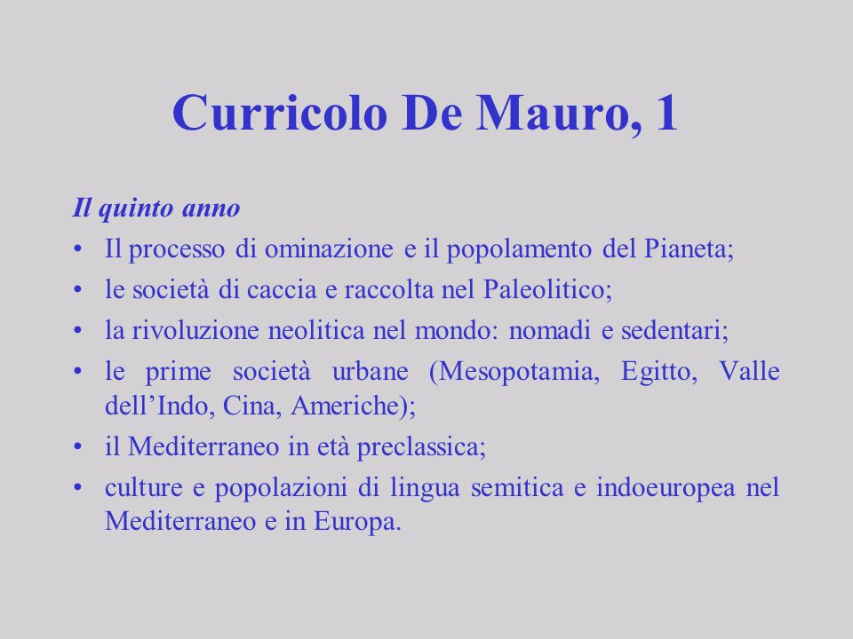 Curricolo De Mauro, 1 Il quinto anno