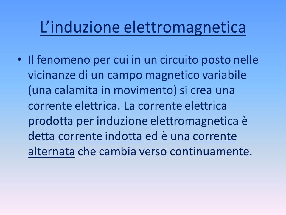 L’induzione elettromagnetica