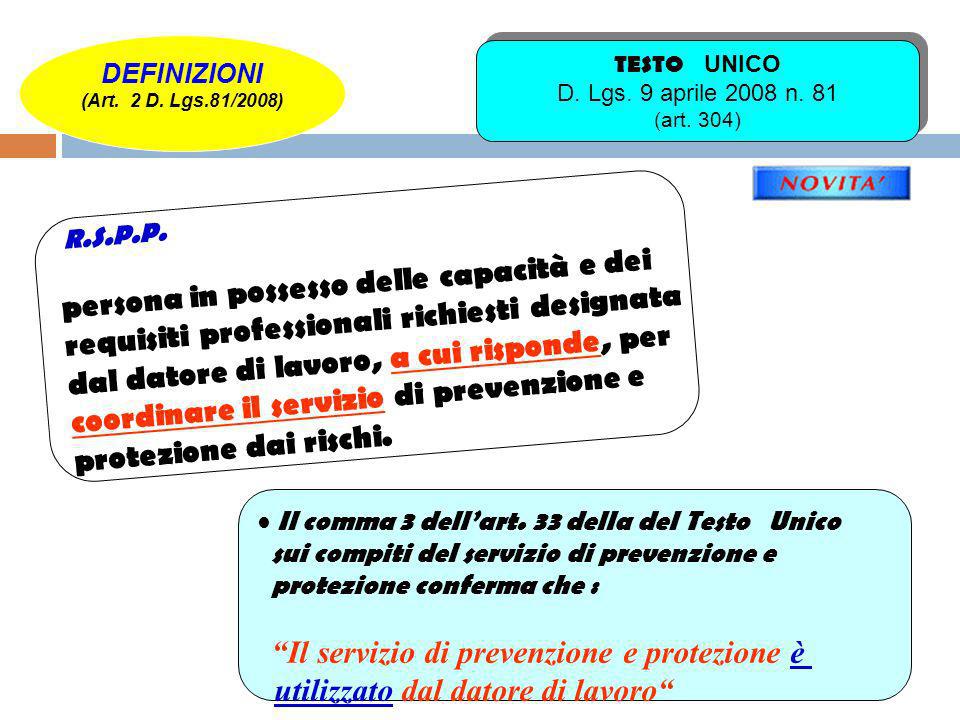 TESTO UNICO D. Lgs. 9 aprile 2008 n. 81 (art. 304)