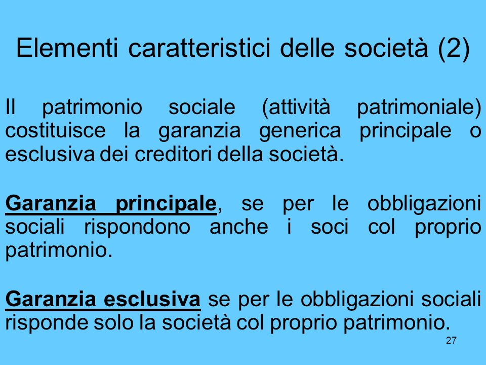 Elementi caratteristici delle società (2)