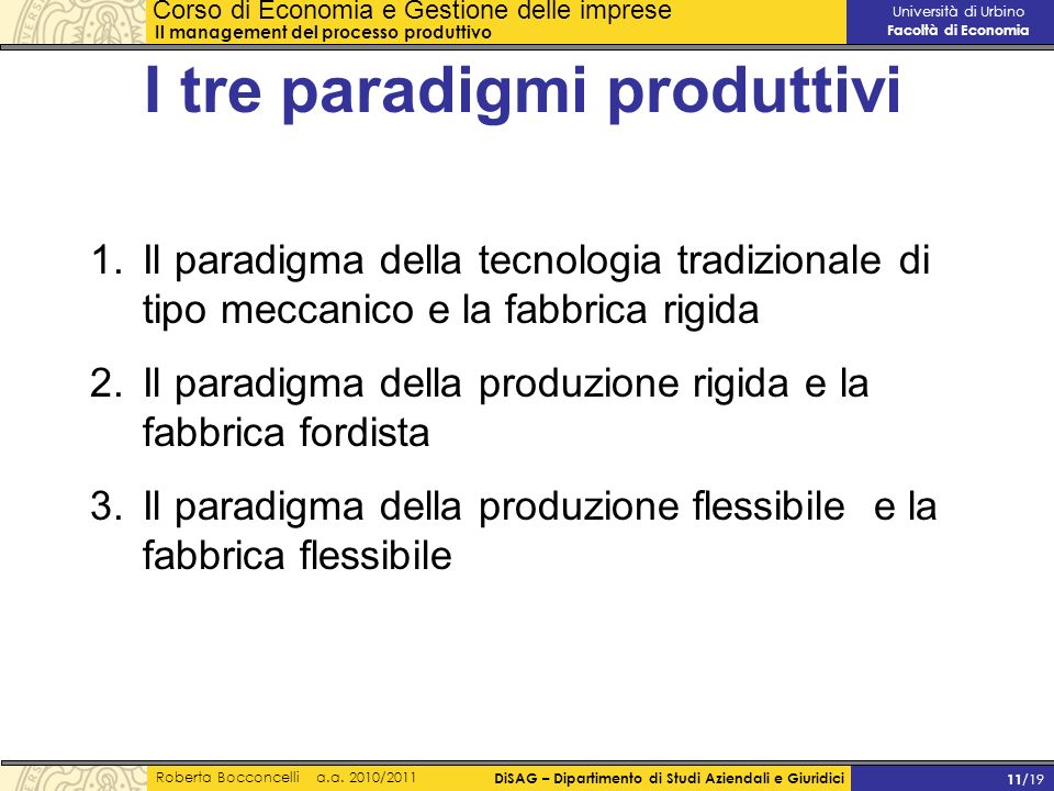I tre paradigmi produttivi