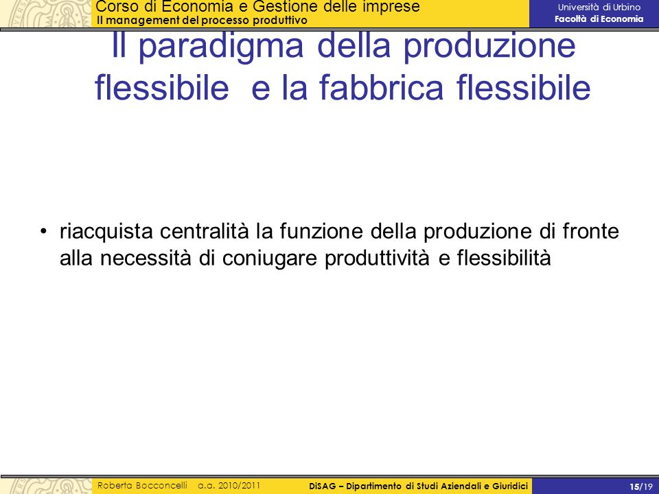 Il paradigma della produzione flessibile e la fabbrica flessibile