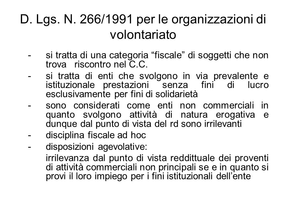 D. Lgs. N. 266/1991 per le organizzazioni di volontariato