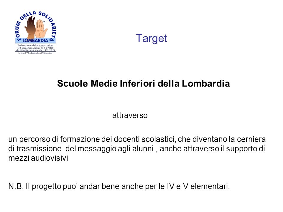 Target Scuole Medie Inferiori della Lombardia. attraverso.