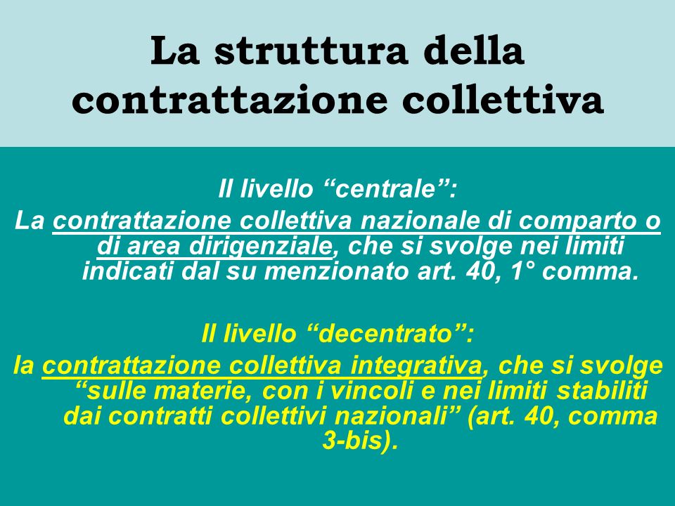 La struttura della contrattazione collettiva