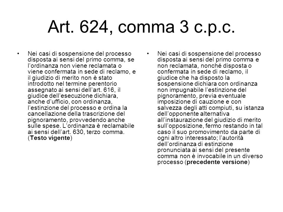Art. 624, comma 3 c.p.c.