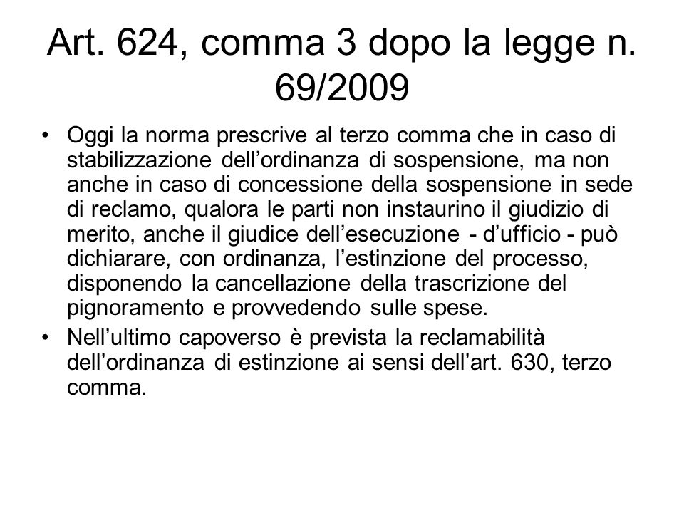 Art. 624, comma 3 dopo la legge n. 69/2009