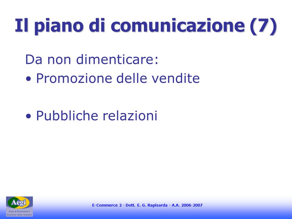 Il piano di comunicazione (7)