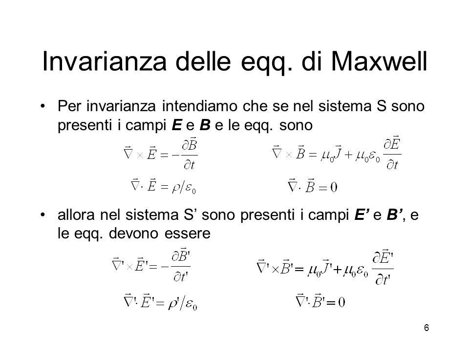 Invarianza delle eqq. di Maxwell
