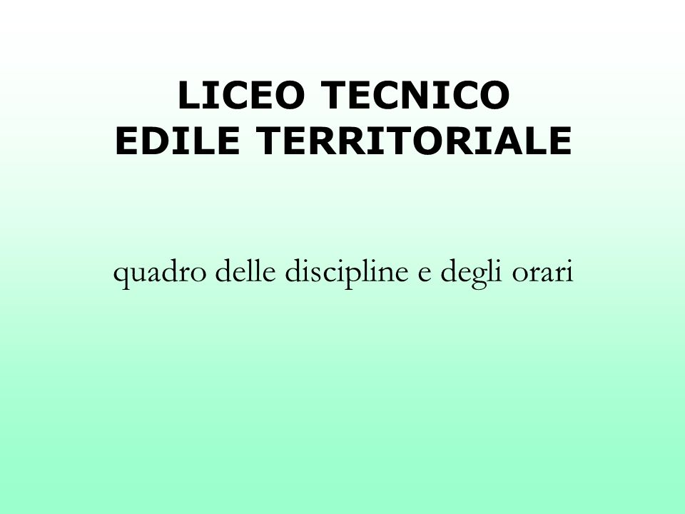 LICEO TECNICO EDILE TERRITORIALE