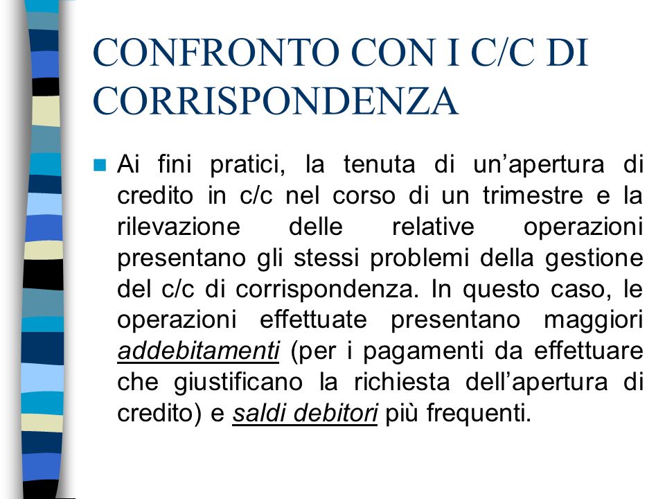 CONFRONTO CON I C/C DI CORRISPONDENZA