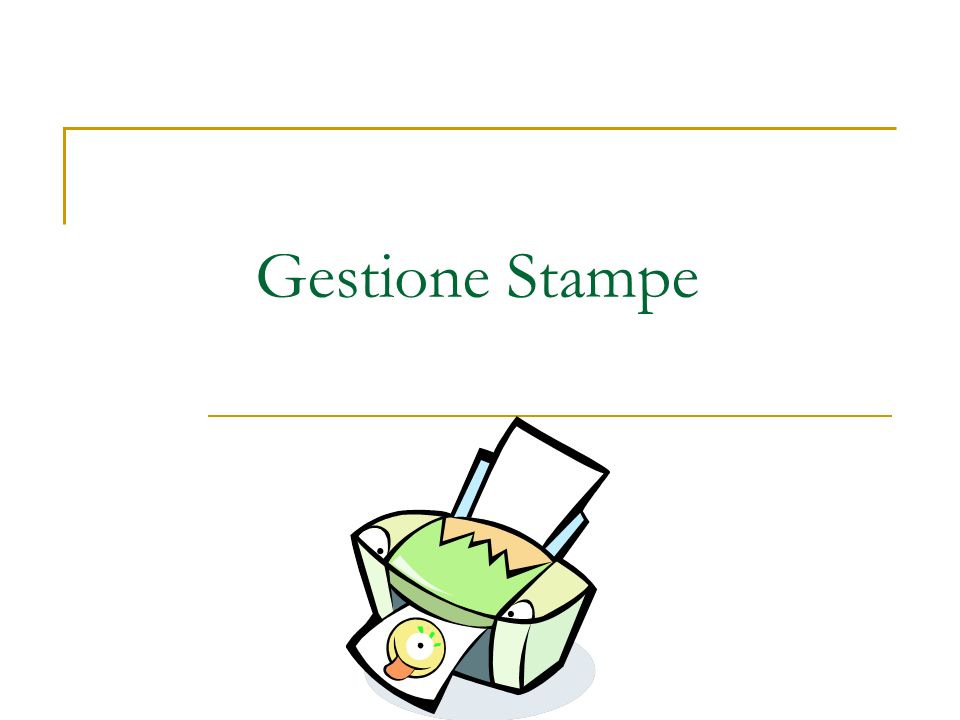 Gestione Stampe