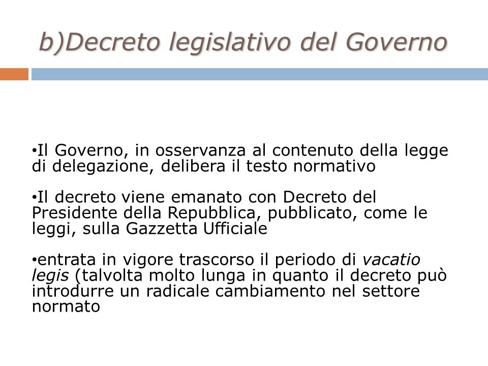 b)Decreto legislativo del Governo