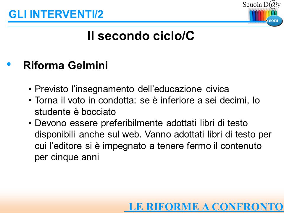 Il secondo ciclo/C GLI INTERVENTI/2 Riforma Gelmini
