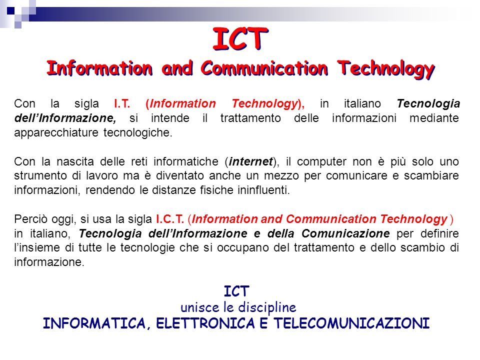 ICT Information and Communication Technology