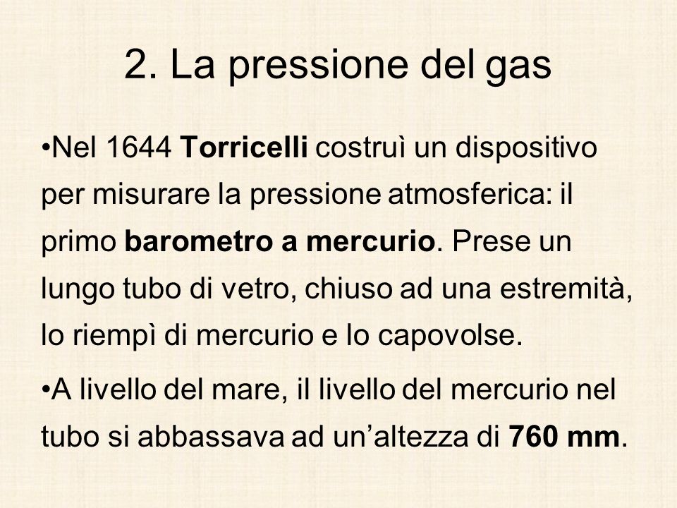2. La pressione del gas