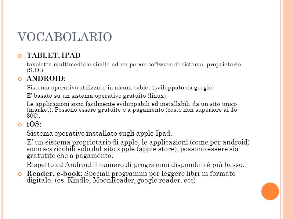 VOCABOLARIO TABLET, IPAD ANDROID: iOS: