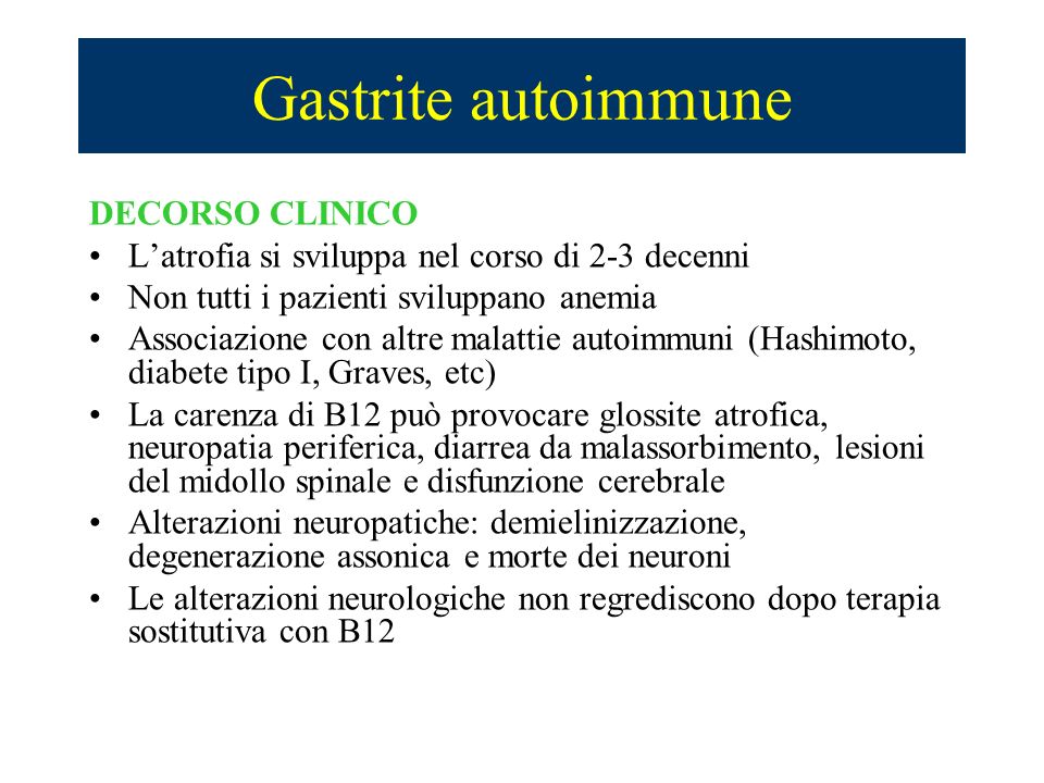 Gastrite autoimmune DECORSO CLINICO