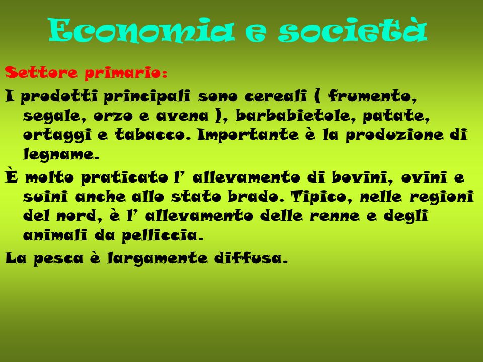 Economia e società Settore primario:
