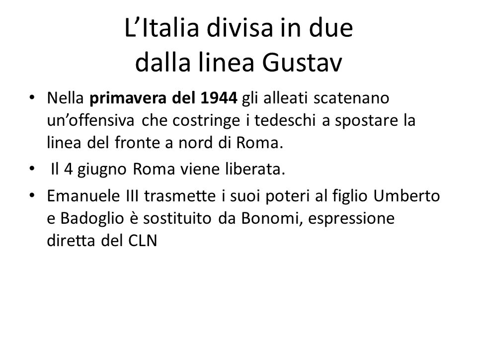 L’Italia divisa in due dalla linea Gustav