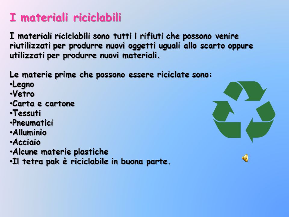 I materiali riciclabili
