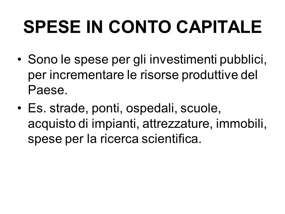SPESE IN CONTO CAPITALE