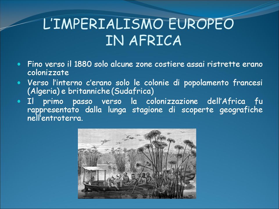 L’IMPERIALISMO EUROPEO IN AFRICA