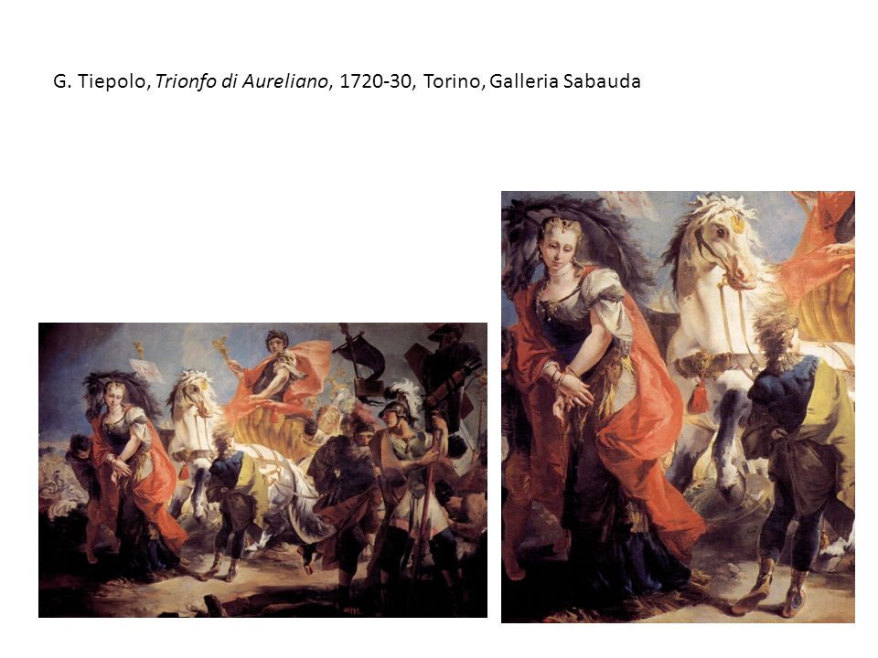 G. Tiepolo, Trionfo di Aureliano, , Torino, Galleria Sabauda