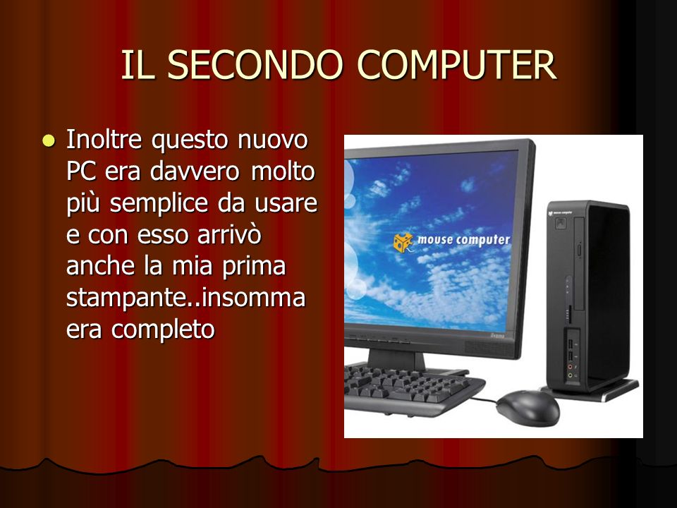 IL SECONDO COMPUTER