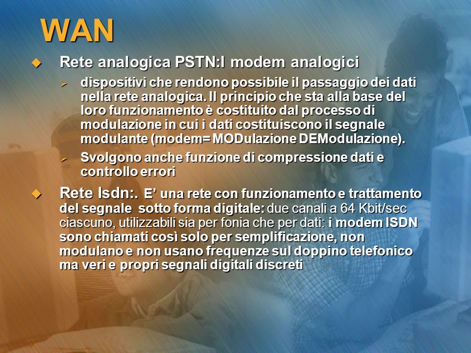 WAN Rete analogica PSTN:I modem analogici