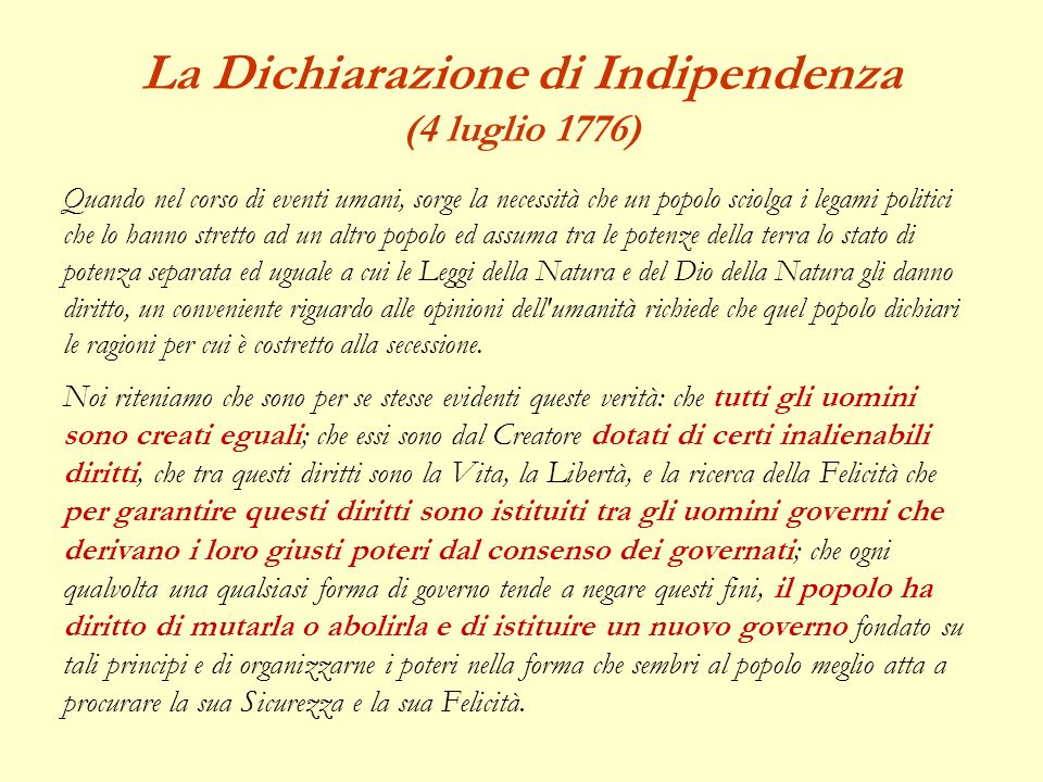 La Dichiarazione di Indipendenza (4 luglio 1776)