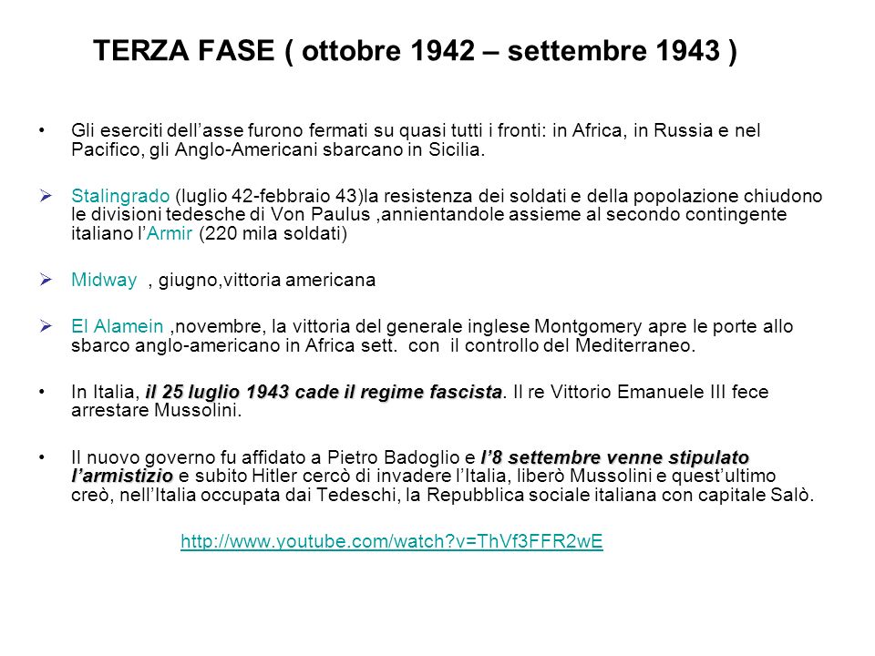 TERZA FASE ( ottobre 1942 – settembre 1943 )