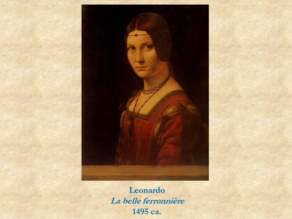 Leonardo La belle ferronnière 1495 ca.