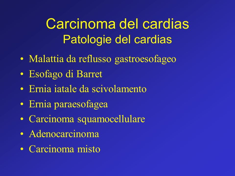 Carcinoma del cardias Patologie del cardias