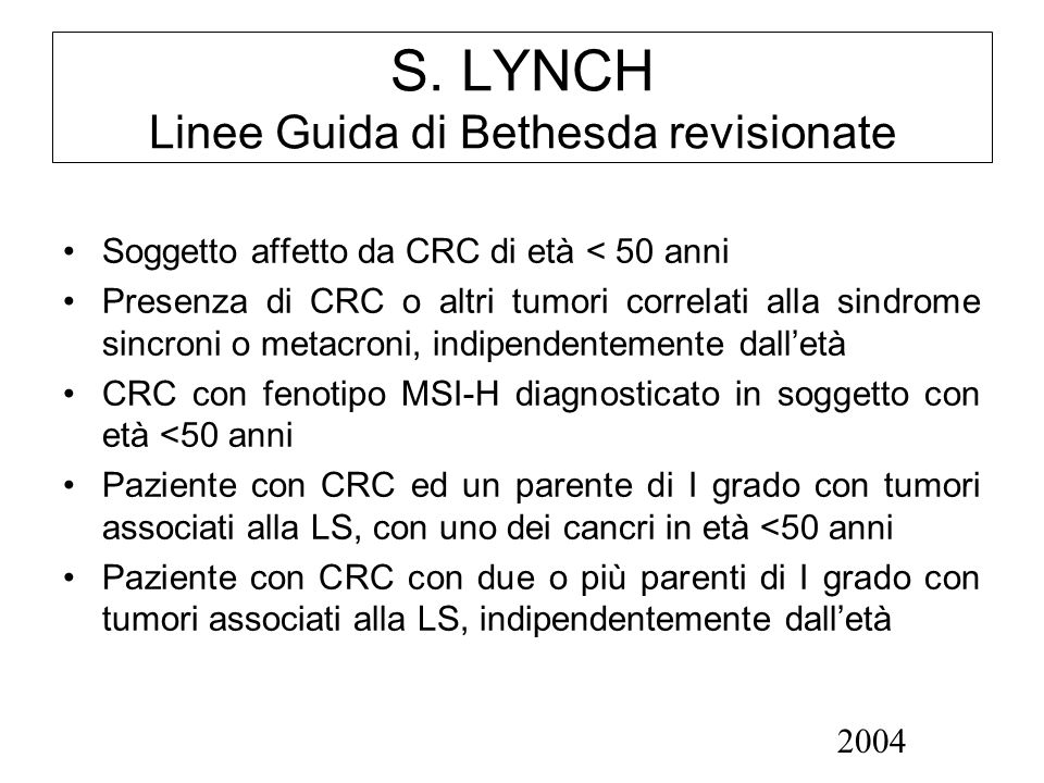 S. LYNCH Linee Guida di Bethesda revisionate