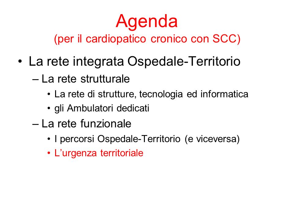Agenda (per il cardiopatico cronico con SCC)