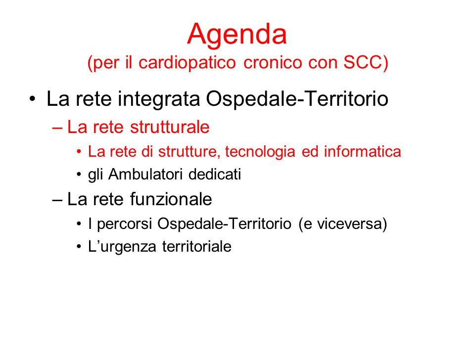 Agenda (per il cardiopatico cronico con SCC)