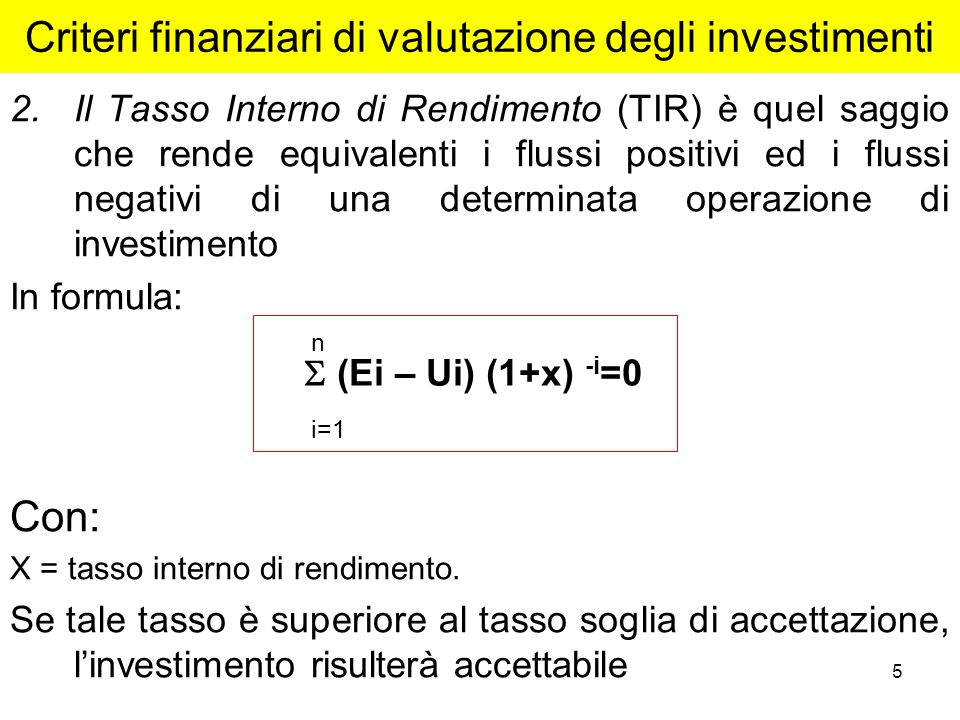 Criteri finanziari di valutazione degli investimenti