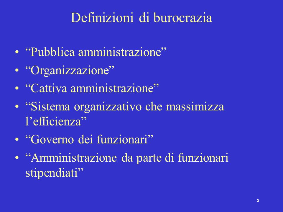 Definizioni di burocrazia